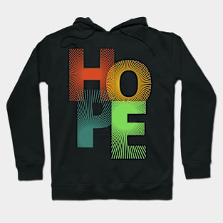 Vibrant Typography HOPE T-Shirt - Embrace Positivity in Style 3 Hoodie